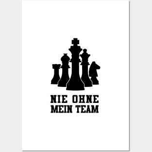 Nie ohne mein Team Chess Tshirt & Gift Posters and Art